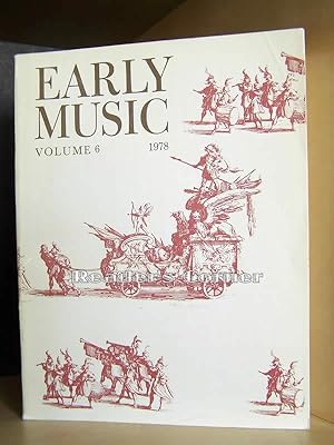 Early Music, Vol. 6, 1978. Edited by J. M. Thomson.