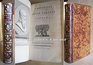 Theodori Bezae Vezelii Poemata; Marci Antonii Mureti Juvenilia; Joannis Secundi Hagiensis Juvenil...