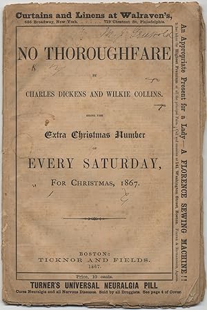 Bild des Verkufers fr No Thoroughfare, Being the Extra Christmas Number of Every Saturday, for Christmas, 1867 zum Verkauf von Between the Covers-Rare Books, Inc. ABAA