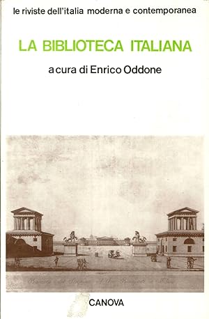 Seller image for La Biblioteca Italiana for sale by Libro Co. Italia Srl