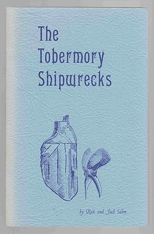 Imagen del vendedor de The Tobermory Shipwrecks A History and Description a la venta por Riverwash Books (IOBA)