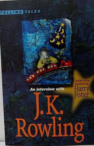 An Interview with J.K. Rowling (Telling Tales)