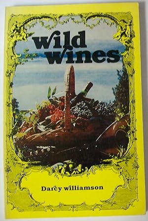 Image du vendeur pour Wild Wines mis en vente par Book Nook