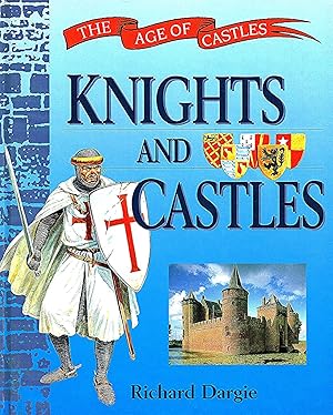 Seller image for The Age Of Castles : Knights And Castles : for sale by Sapphire Books