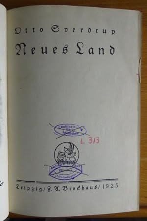 Image du vendeur pour Neues Land. Otto Sverdrup; Reisen und Abenteuer Band 24; mis en vente par Antiquariat Blschke