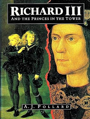 Immagine del venditore per Richard III And The Princes In The Tower : venduto da Sapphire Books