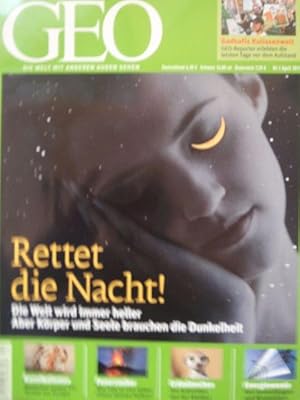 Geo Nr. 04/11 - Rettet die Nacht! (Geo Heft April 2011)