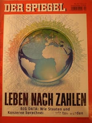 DER SPIEGEL 20/2013: Leben nach Zahlen