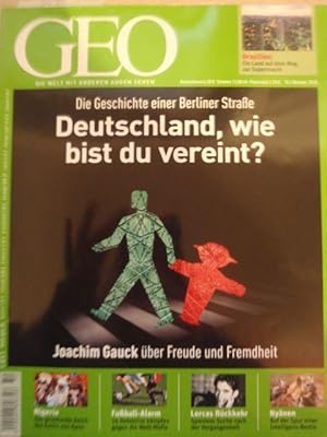 Geo Nr. 10/10 - Deutschland, wie bist du vereint? (Geo Heft Oktober 2010)