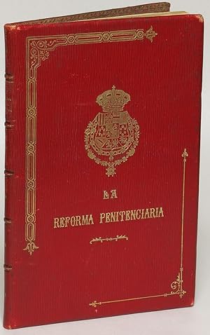 Image du vendeur pour La reforma penitenciaria: Disposiciones oficiales, 1903-1903 mis en vente par Eureka Books