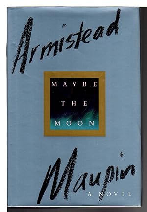 MAYBE THE MOON.