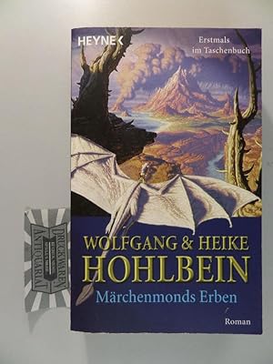 Märchenmonds Erben. Eine fantastische Geschichte.