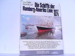 Bild des Verkufers fr Die Schiffe der Hamburg-Amerika Linie. Hier Band 3.: 1927 - 1970. zum Verkauf von Antiquariat Ehbrecht - Preis inkl. MwSt.