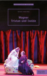 Bild des Verkufers fr Wagner - Tristan und Isolde. Opernfhrer Kompakt. zum Verkauf von A43 Kulturgut