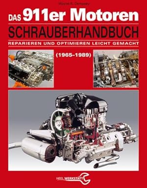 Image du vendeur pour Das Porsche 911er Motoren Schrauberhandbuch - Reparieren und Optimieren leicht gemacht mis en vente par Rheinberg-Buch Andreas Meier eK