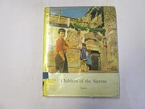 Seller image for Children of the Sierras (This is our country) for sale by Goldstone Rare Books