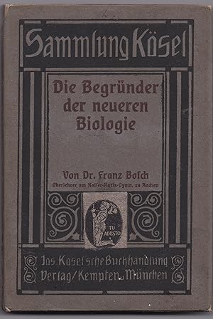 Immagine del venditore per Die Begrnder der neueren Biologie venduto da Versandantiquariat Bolz