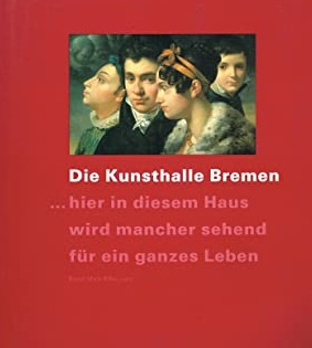 Immagine del venditore per Die Kunsthalle Bremen zu Gast in Bonn. Meisterwerke aus sechs Jahrhunderten venduto da Versandantiquariat Bolz