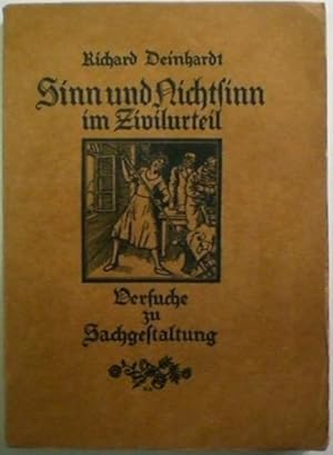 Bild des Verkufers fr Sinn und Nichtsinn im Zivilurteil. Versuche zu Sachgestaltung mit Beispiel und Gegenbeispiel. zum Verkauf von Antiquariat Rainer Schlicht