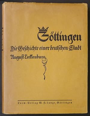 Image du vendeur pour Gttingen. Die Geschichte einer deutschen Stadt. mis en vente par Antiquariat Rainer Schlicht
