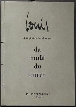 Image du vendeur pour da mut du durch. 48 Original-Steinzeichnungen. mis en vente par Antiquariat Rainer Schlicht