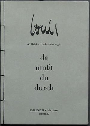 Image du vendeur pour da mut du durch. 48 Original-Steinzeichnungen. mis en vente par Antiquariat Rainer Schlicht