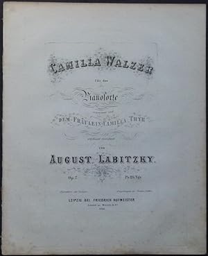 Image du vendeur pour Camilla Walzer fr das Pianoforte componirt und dem Frulein Camilla Thyr ergebenst gewidmet von August Labitzky. Op. 7. mis en vente par Antiquariat Rainer Schlicht