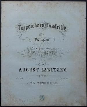 Immagine del venditore per Terpsichore-Quadrille fr das Pianoforte dem Wohlgeborenen Frulein Anna Hochberger freundschaftlichst gewidmet von August Labitzky. 8tes Werk. venduto da Antiquariat Rainer Schlicht