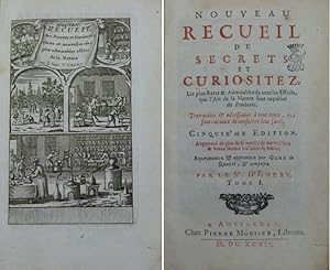 Bild des Verkufers fr Nouveau recueil de secrets et curiositez, Les plus Rares & Admirables de tous les Effects, que l'Art & la Nature sont capables de Produire. Cinquie'me Edition. . composez par le Sr. D'Emery. zum Verkauf von Antiquariat Rainer Schlicht