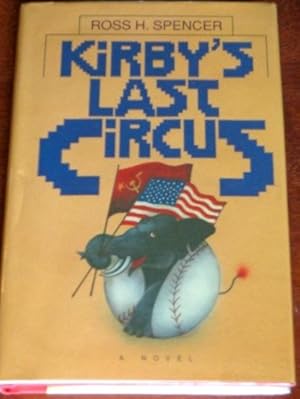 Seller image for Kirby's Last Circus for sale by Canford Book Corral