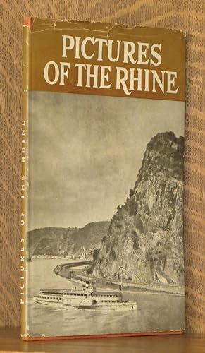 Seller image for PICTURES OF THE RHINE for sale by Andre Strong Bookseller