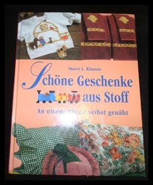 Seller image for Schöne Geschenke aus Stoff - An einem Abend selbst genäht for sale by ANTIQUARIAT Franke BRUDDENBOOKS