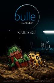 Bulle la genèse, Tome 1 - Cul sec!