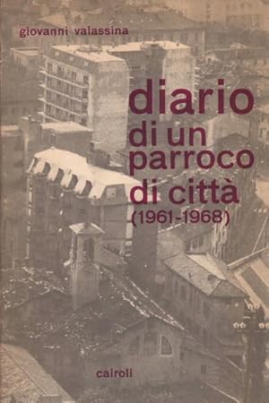 Immagine del venditore per Diario di un parroco di citt (1961-1968) venduto da Di Mano in Mano Soc. Coop