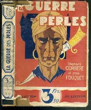 Seller image for LA GUERRE DES PERLES / COLLECTION DU LECTEUR N82 for sale by Le-Livre