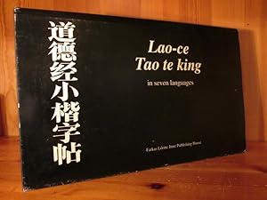Lao-ce Tao te king in seven languages.
