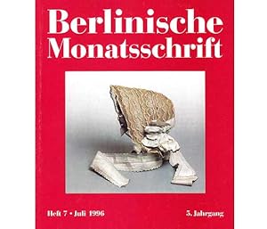 Berlinische Monatsschrift. Heft 7/1996