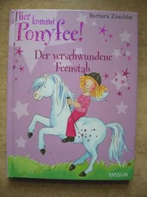 Seller image for Hier kommt Ponyfee - Der verschwundene Feenstab. for sale by Antiquariat BcherParadies
