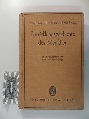 Seller image for Entwicklungsgeschichte des Menschen mit Bercksichtigung der Wirbeltiere. for sale by Druckwaren Antiquariat