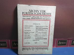 Bild des Verkufers fr Archiv fr Politik und Geschichte (= Neue Folge der "Hochschule"). 6. (II.) Jahr 1928, Heft 6. zum Verkauf von Antiquariat Deinbacher