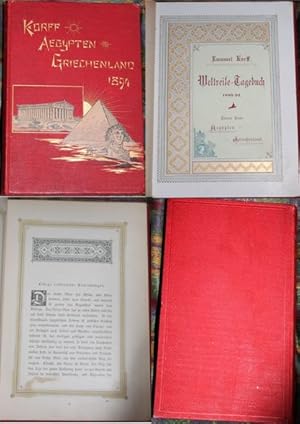 Emannuel Korff. Weltreise-Tagebuch 1893/94 Vierter Band Aegypten Griechenland