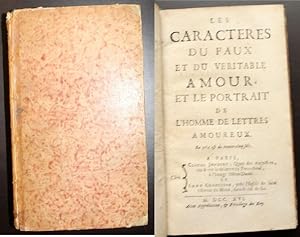 Les Caractères du faux et du véritable Amour, et le portrait de l'homme de lettres amoureux