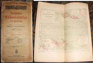 Deutscher Kolonialatlas mit Jahrbuch. Ausgabe 1908. Herausgegeben auf Veranlassung der Deutschen ...