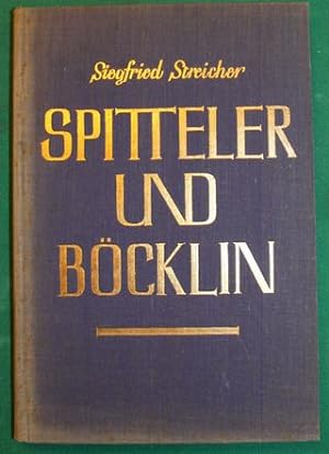 Spitteler und Böcklin. Band 1.
