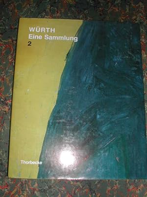 Würth - Eine Sammlung. 2 . Abstrakte Tendenzen. Mit Beiträgen von Eugen Gomringer, Ruth Händler, ...