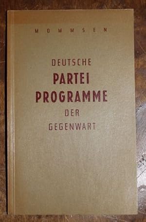 Deutsche Parteiprogramme der Gegenwart.