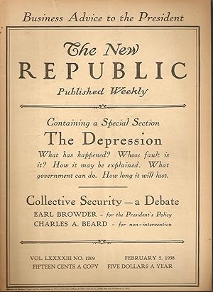 Seller image for The Depression: What Has Happened, Whose Fault Is It, How It May Be Explained, What Government Can Do, How Long It Will Last in The New Republic, February 2, 1938, and Supplement issue for sale by Legacy Books II