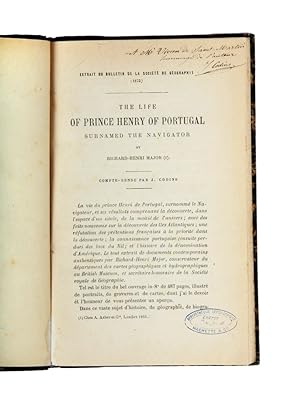 Bild des Verkufers fr The Life of Prince Henry of Portugal surnamed the Navigator by Richard-Henri Major. Compte-rendu par J. Codine. Extrait du Bulletin de la Socit de Gographie zum Verkauf von Hordern House Rare Books