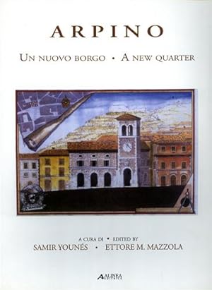 Imagen del vendedor de Arpino. Un nuovo borgo. a la venta por FIRENZELIBRI SRL