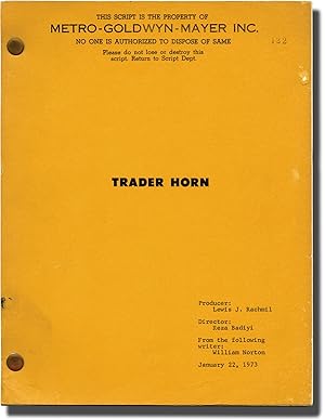 Bild des Verkufers fr Trader Horn (Original screenplay for the 1973 film, crew member's copy) zum Verkauf von Royal Books, Inc., ABAA